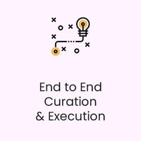 End to End curation and Execution