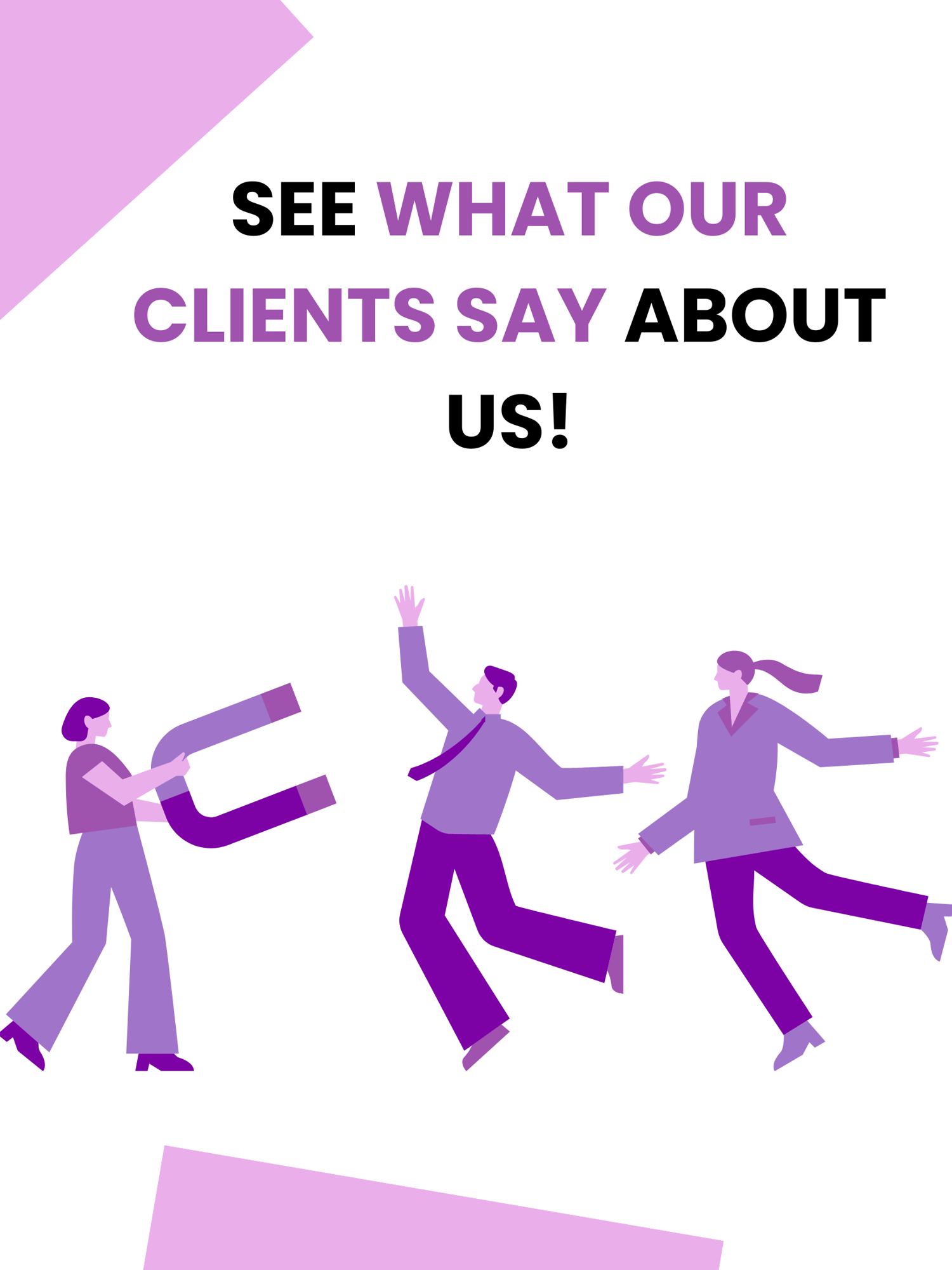 See what our Clients say about us-4